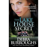 The Lake House Secret: A Jenessa Jones Mystery, Book 1