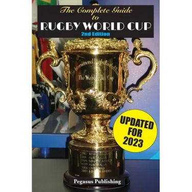 The Complete Guide to Rugby World Cup