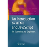 An Introduction to HTML and JavaScript: For Scientists and Engineers