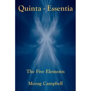 Quinta Essentia - The Five Elements