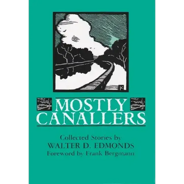 Mostly Canallers: Collected Stories