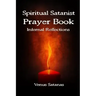 Spiritual Satanist Prayer Book: Infernal Reflections