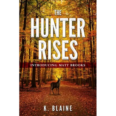 The Hunter Rises: Introducing Matt Brooks