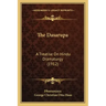 The Dasarupa: A Treatise On Hindu Dramaturgy (1912)
