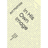 In His Own Image: We Are Wonderfully Made