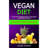 Vegan Diet Cookbook: A Stir Fry Cookbook with 70 Delicious Vegetarian Recipes (A Quick & Easy cookbook for beginners)