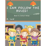 I can follow the Rules!: Back to School Rules