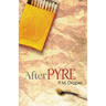 After Pyre