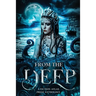 From The Deep: A Fiction-Atlas Press Anthology