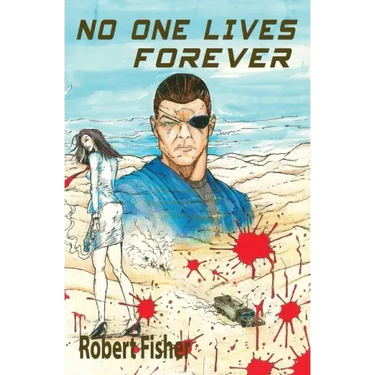 No One Lives Forever