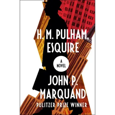 H. M. Pulham, Esquire