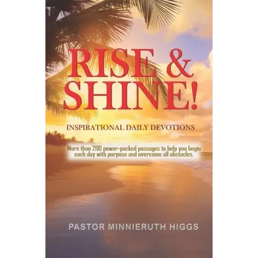 Rise & Shine!: Inspirational Daily Devotions
