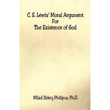 C. S. Lewis' Moral Argument for the Existence of God