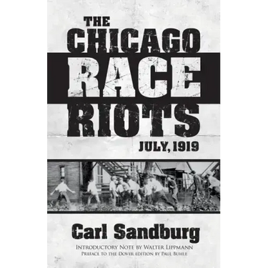 The Chicago Race Riots: July, 1919