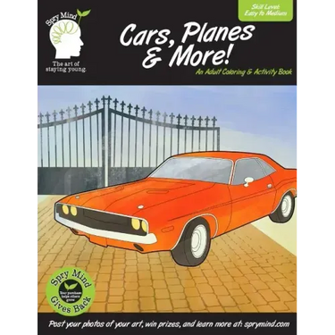 Cars, Planes & More-An Adult Coloring & Activity Book: A adult coloring book featuring classic cars, planes and more