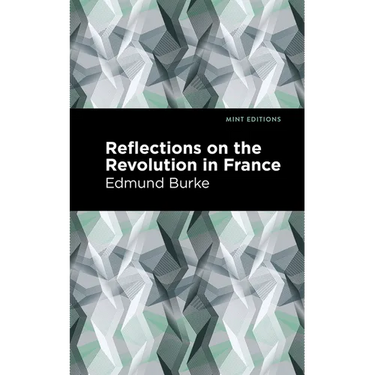 Reflections on the Revolution in France