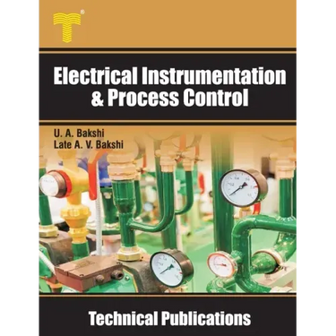 Electrical Instrumentation & Process Control: Transducers, Telemetry, Recorders, Display Devices, Controllers