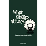When Sheep Attack: A pastor's survival guide