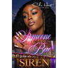 Someone To Call Bae: An African American Urban Romance
