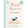 Pam Ayres on Animals