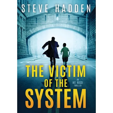 The Victim of the System