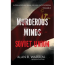 Murderous Minds Soviet Union