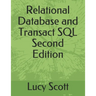 Relational Database and Transact SQL Second Edition