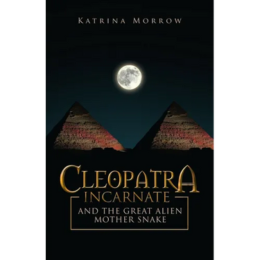 Cleopatra Incarnate and the great alien mother snake