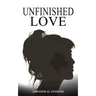 Unfinished: Love