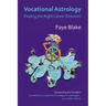 Vocational Astrology: Finding the Right Career Direction