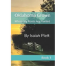 Oklahoma Grown: Where My Roots Are Planted