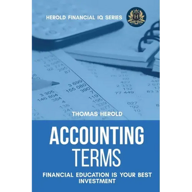 Accounting Terms - Financial Education Is Your Best Investment