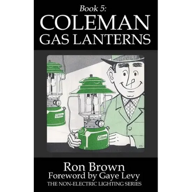 Book 5: Coleman Gas Lanterns