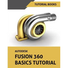 Autodesk Fusion 360 Basics Tutorial