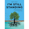 I'm Still Standing
