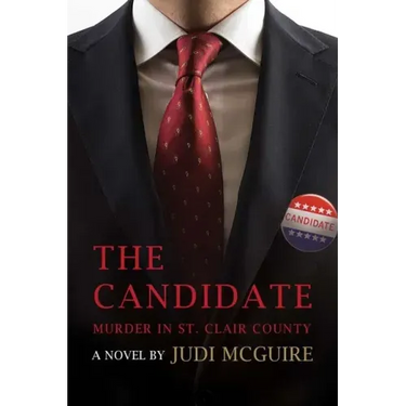 Murder in St. Clair County: The Candidate