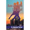 Dancing with the Dead (hardback)