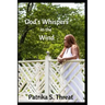 God's Whispers in the Wind