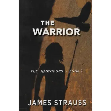 The Warrior The Mastodons Book Two