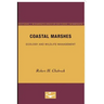 Coastal Marshes: Ecology and Wildlife Management Volume 2