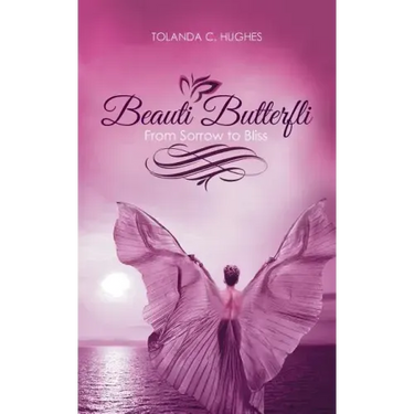 Beauti Butterfli: From Sorrow to Bliss