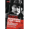 Radical Frontiers in the Spaghetti Western: Politics, Violence and Popular Italian Cinema