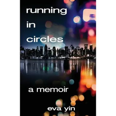 Running in Circles: A Memoir