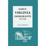 Early Virginia Immigrants, 1623-1666