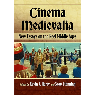 Cinema Medievalia: New Essays on the Reel Middle Ages
