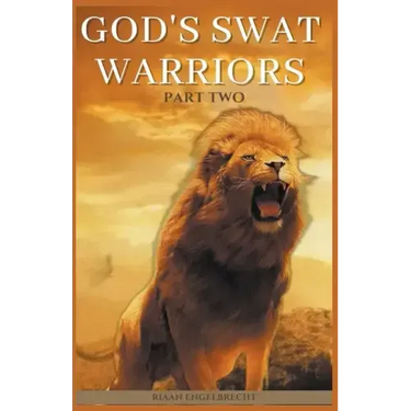 God's SWAT Warriors Part Two