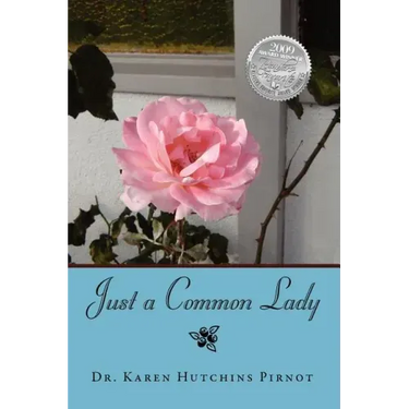 Just a Common Lady