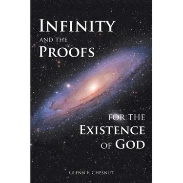 Infinity and the Proofs for the Existence of God