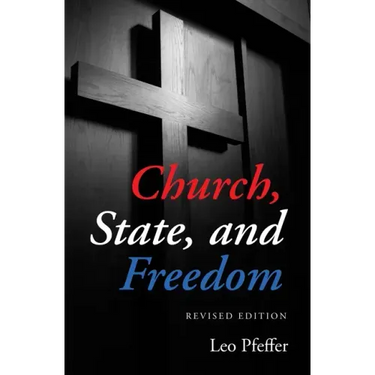 Church, State, and Freedom