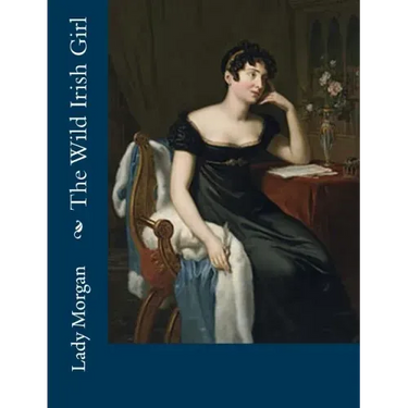 The Wild Irish Girl